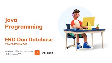 Pemrograman Berorientasi Object : ERD dengan Visual Paradigm dan Database MySql