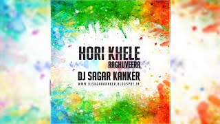 HOLI_KHELE_RAGHUVEERA BY DJ SAGAR KANKER X #CGUTREMIX