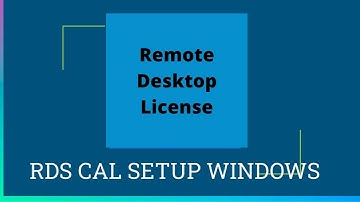 How to Install and Activate the RDS Licensing Role and CALs on Windows Server 2019/2016