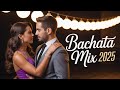 Bachata Encanto 2026 ✨ Sonidos Modernos y Románticos | Mix Latino para Sentir
