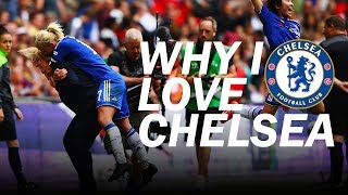 Why I Love Chelsea With Emma Hayes