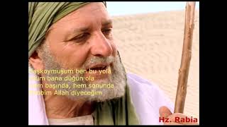 Rabbim Allah Diyeceğim - Hazreti Rabia filminden