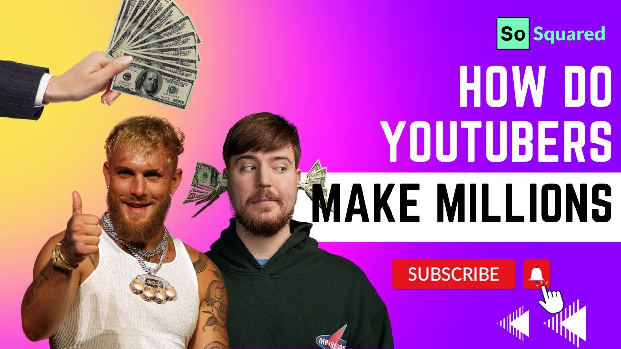 How YouTubers Make Millions - YouTube