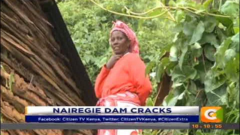 Citizen Extra: Nairegie Dam Cracks