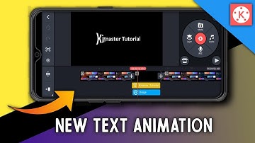 Text Animation Tutorial In Kinemaster | New Text Effect Making On Mobile