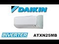 Видеообзор Кондиционера Daikin ATXN25MB Inverter