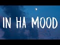 Ice Spice - In Ha Mood (Lyrics)