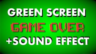 Game Over Sound Effect Green Screen Animated