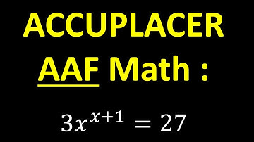 ACCUPLACER Next-Generation Advance Algebra and Functions (AAF) Math Practice Problem
