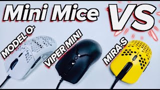 mini mice battle! VIPER MINI vs MIRA-S vs MODEL O-