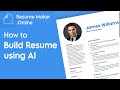How to build resume using artificial intelligence | Resume Maker Online