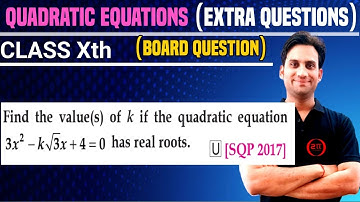Find the value(s) of k if the quadratic equation 3x^2-k root 3 x + 4 =0 has real roots.