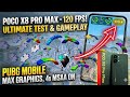 🤩 POCO X8 PRO MAX PUBG/ BGMI 120 FPS GAMEPLAY - LIVE FPS METER - بوكو اكس ٨ برو ماكس