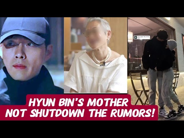 Hyun Bin's mother, spoke out not to shut down rumors or stir controversy,  but to share this! - YouTube