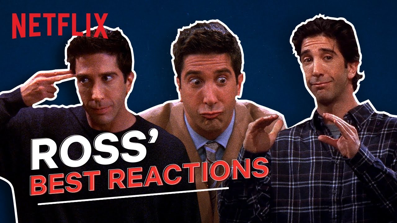 Ross Best Reactions  Friends  David Schwimmer  Netflix India