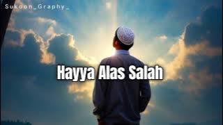 Hayya 'alas-Salah, | trending azan | viral azan reel full vedio | ♥️🤲🏻 #islam #islamic