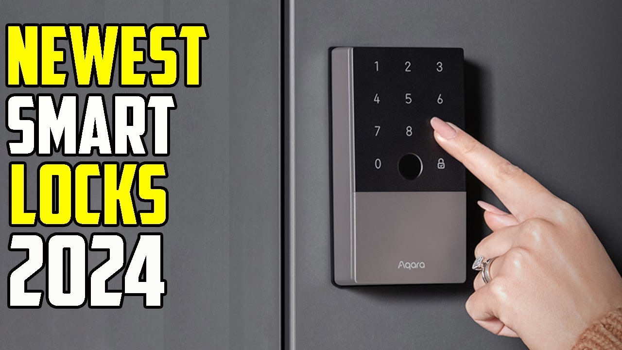 Best Smart Locks of 2024