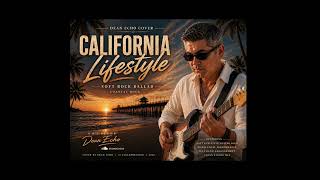 CALIFORNIA LIFESTYLE — SOFT ROCK | Dean Echo  screenshot 1