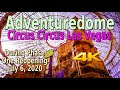 ADVENTUREDOME at CIRCUS CIRCUS LAS VEGAS!!  Walk Through in 4k - July 6, 2020