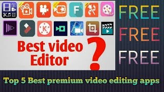 Top 5 premium video editing apps for free | best video editing apps | #apps # free screenshot 5
