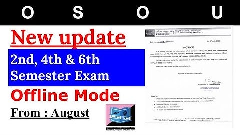 OSOU Even Semester Exam | 2nd, 4th & 6th Semester Exam Short Notification