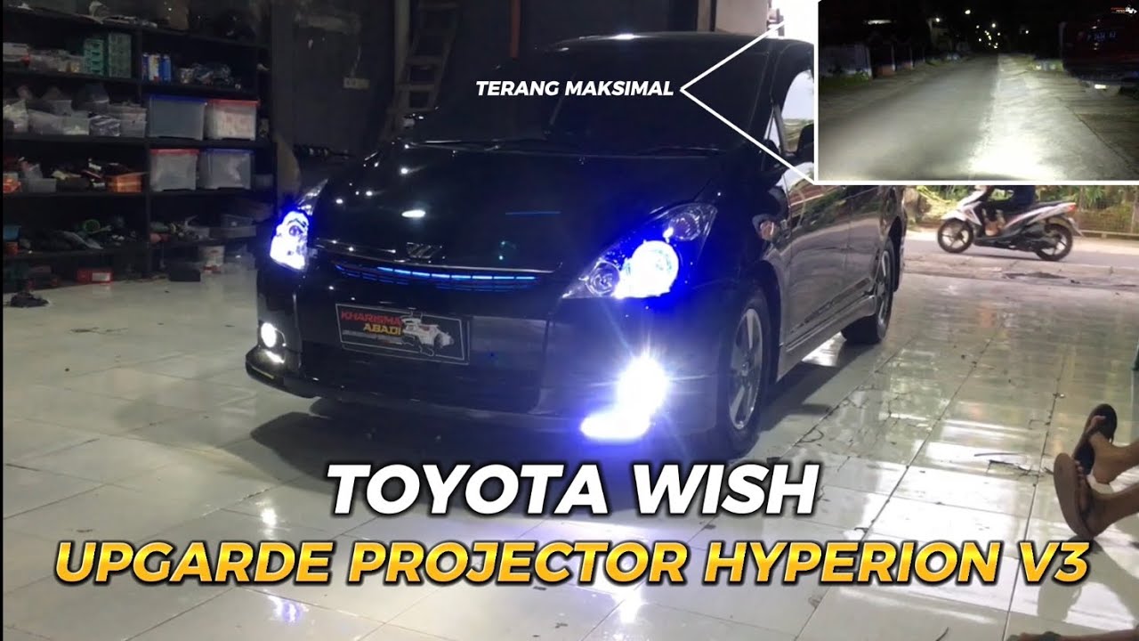 Toyota Wish Upgrade Projector Hyperion V3 - YouTube