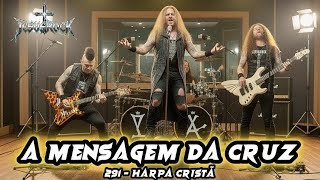 JESUSROCK – Harpa Cristã 291 – A Mensagem da Cruz (Versão Rock) screenshot 2
