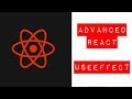 Advanced React #1 - useEffect under the hood