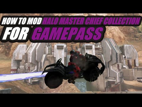 How To Mod Halo The Master Chief Collection From Gamepass In Five Minutes or Less