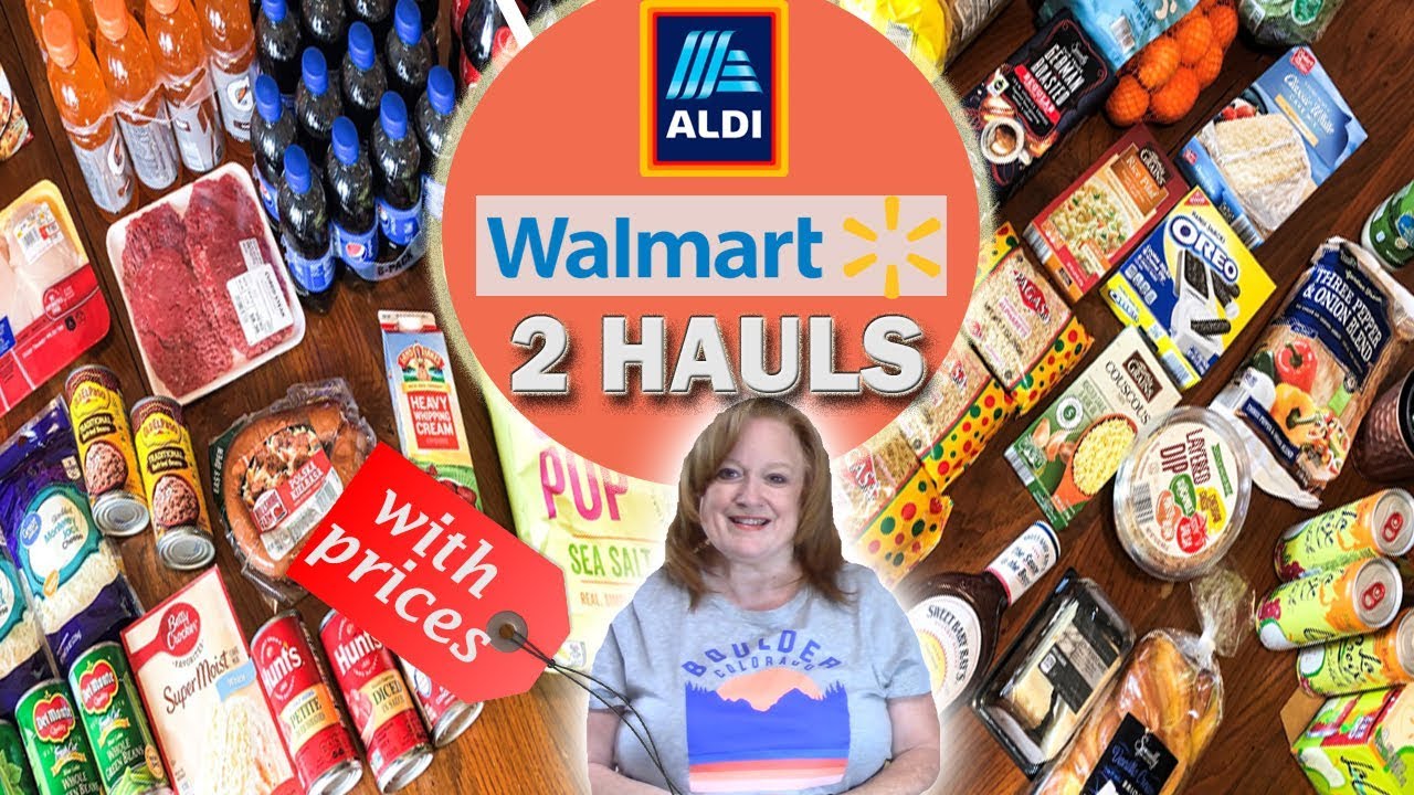 ALDI AND WALMART GROCERY HAULS WITH PRICES AUGUST 2019 YouTube