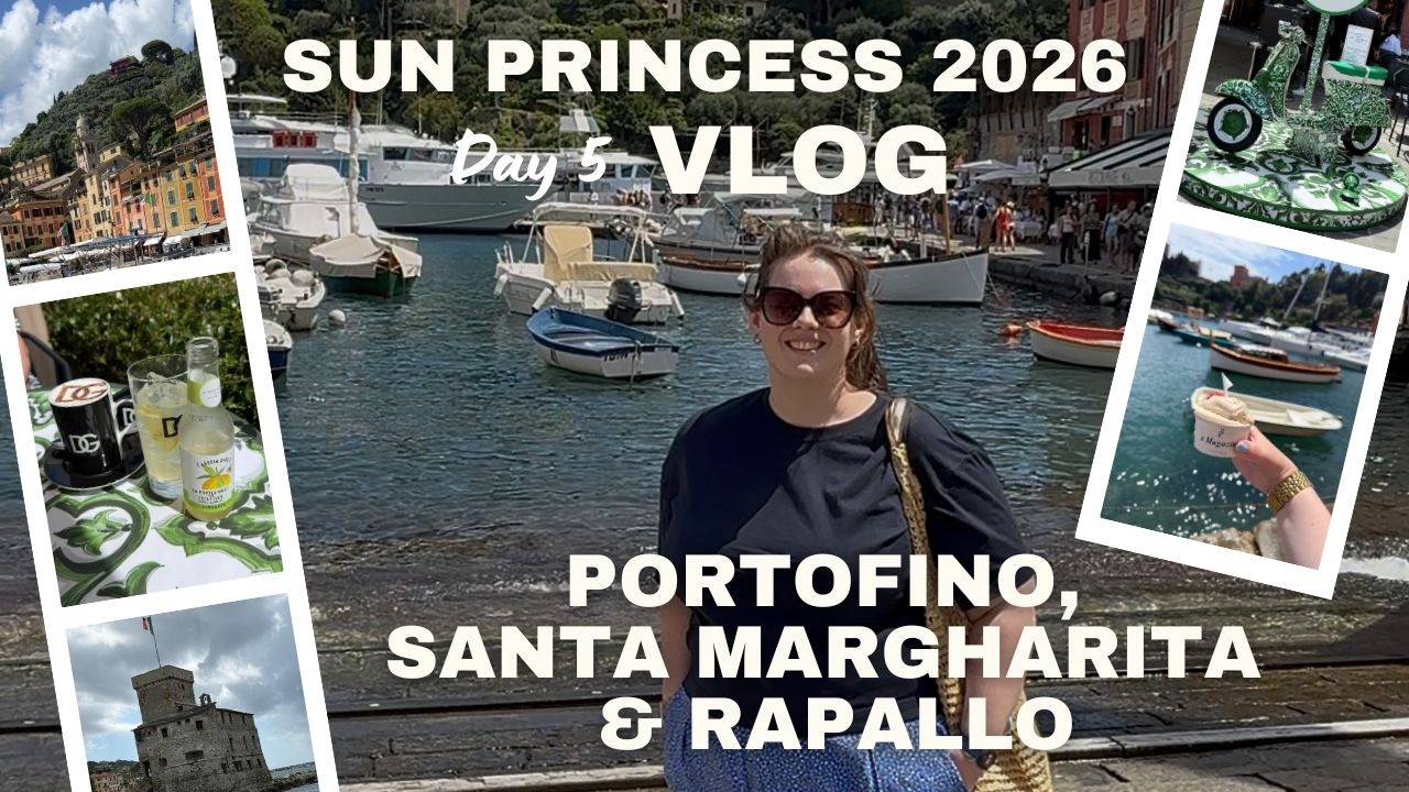 SUN PRINCESS DAY 5 🚢 Genoa 🇮🇹 PORTOFINO, SANTA MARGARITA & RAPALLO 🚤🛟