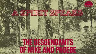 The Descendants of Mike and Phoebe - Well Done Weldon (Official Audio)