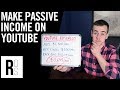 HOW TO EARN PASSIVE INCOME ON YOUTUBE 🤑 (How To Make $3,649 Each Month!)