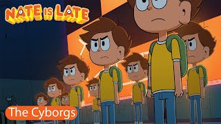 ⌚ NATE IS LATE ⌚ The Cyborgs - FULL EPISODE