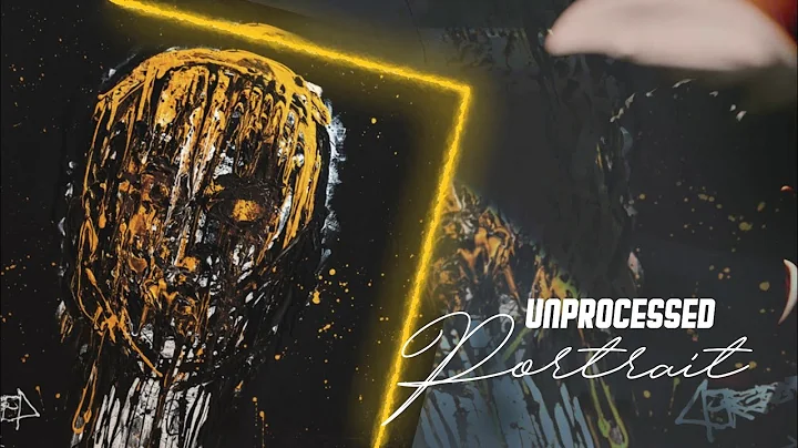 Unprocessed - Portrait (LYRICS)