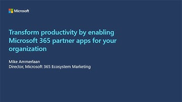 Transform productivity by enabling Microsoft 365 partner apps for your organization