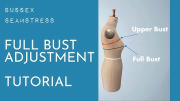 Full Bust Adjustment - Beginners Tutorial - Sussex Seamstress