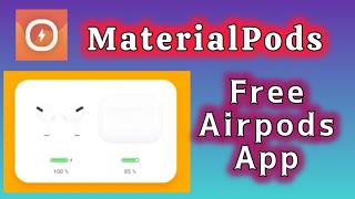 free airpods app for android phone Material Pods screenshot 4