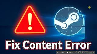 How to fix Steam error Content still encrypted