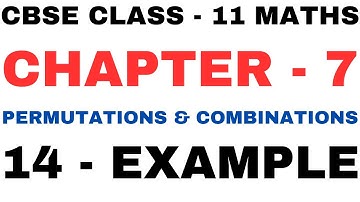 EXAMPLE14 l Chapter 7 Permutations & Combinations example14 l Class 11Maths l Chapter 7 exercise sol
