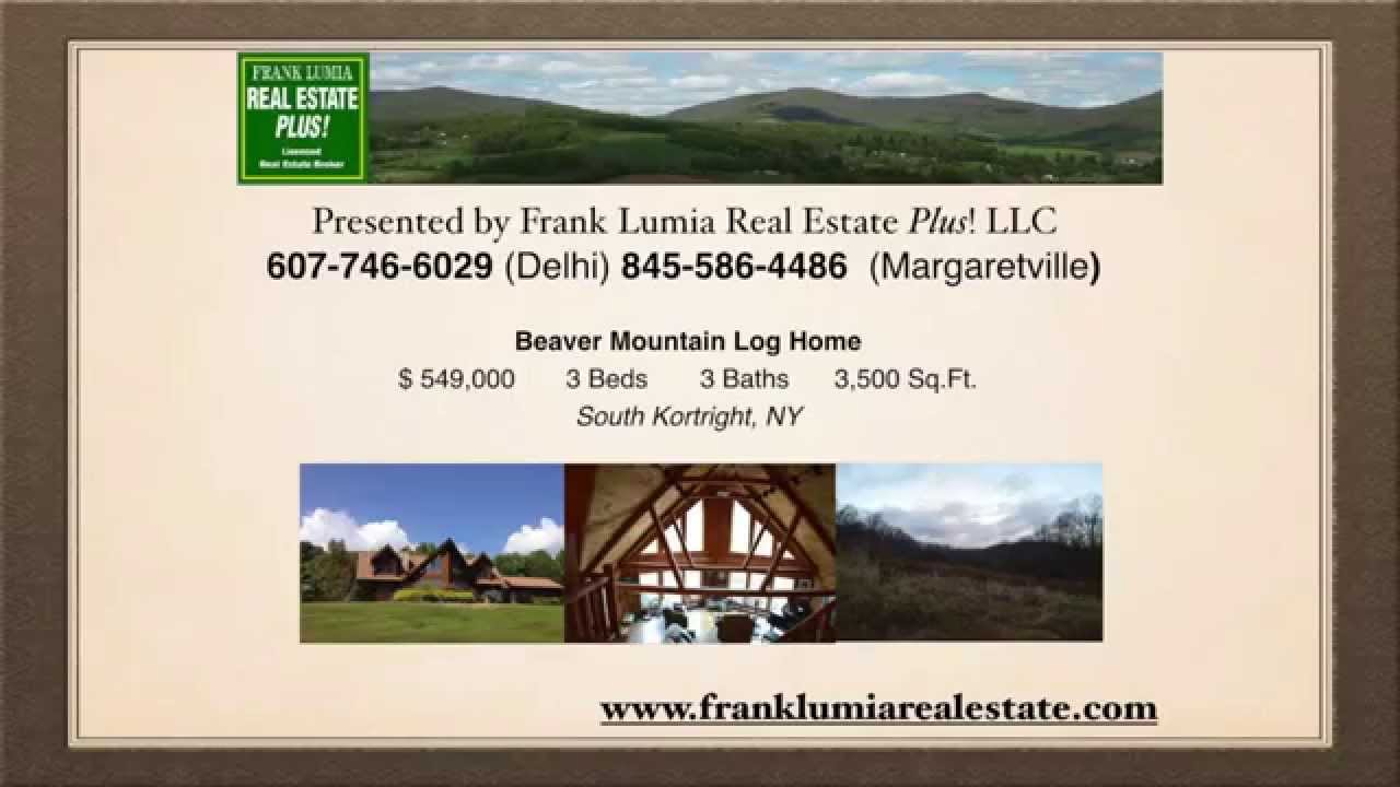 South Kortright NY Real Estate Catskills NY Real Estate Beaver