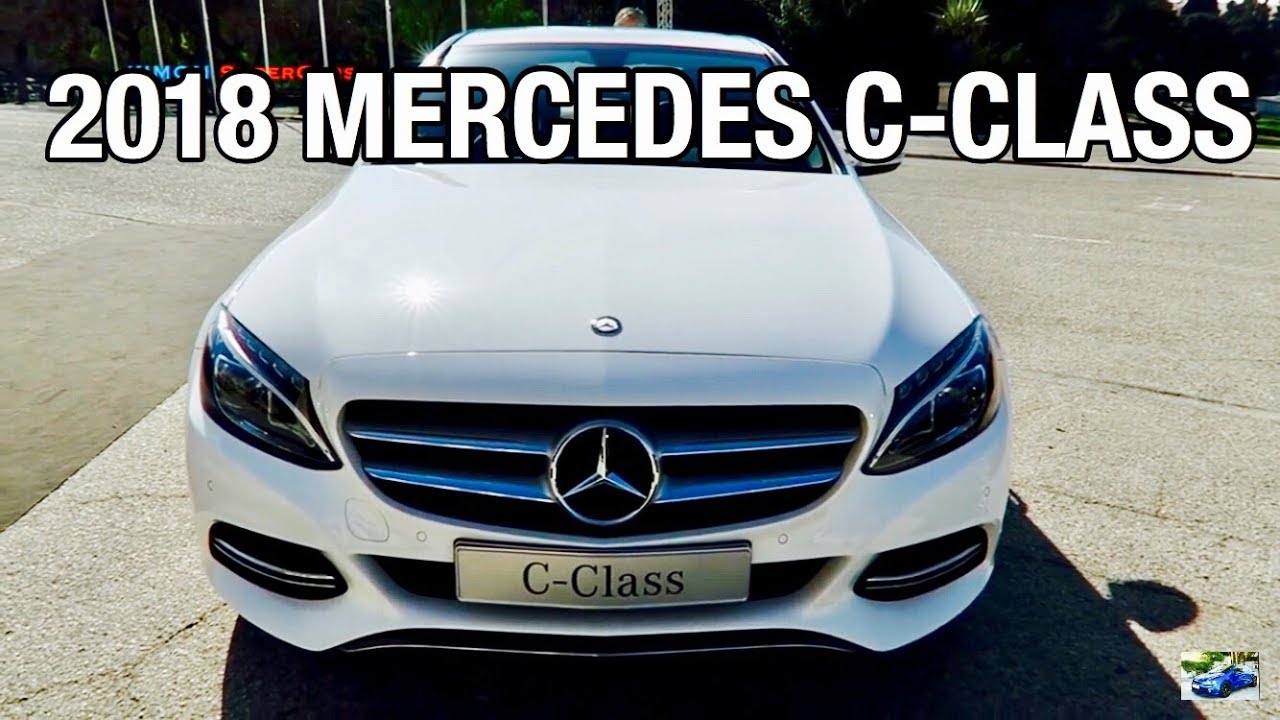 NEW 2018 Mercedes Benz C Class Exterior Interior YouTube