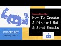 Create A Discord Bot and Send Email