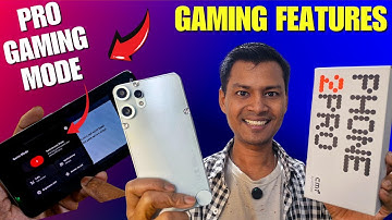 CMF Phone 2 Pro Gaming Mode All features Explained
