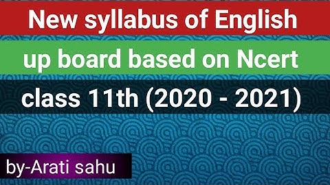 New syllabus of English class 11th - UP Board (2020 - 2021)