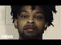 21 Savage - BENEATH THE BILLIONS ft. Metro Boomin (Music Video)
