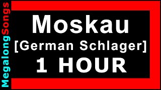 Moskau Lied - German Schlager [KORNHER] 🔴 [1 Stunde] 🔴 [1 HOUR] ✔️