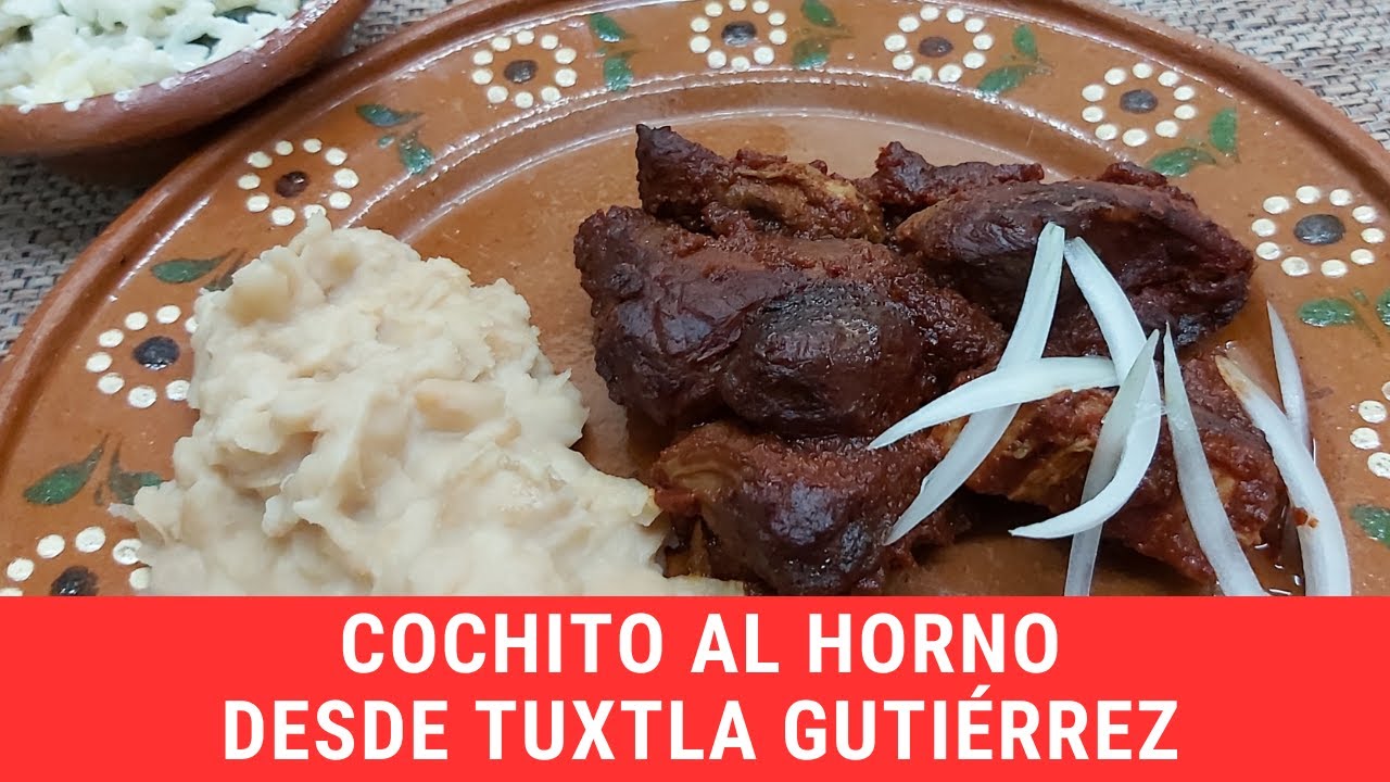 Cochito al horno, desde Chiapas.- RecetasdeLuzMa