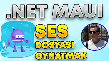 .NET MAUI | Ses Dosyası Oynatmak