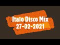 Italo Disco Mix By Dj erry 27 02 2021